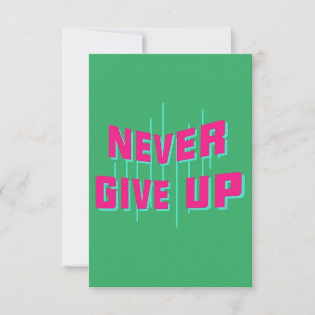 Never Give Up  Thank You Card (Front)