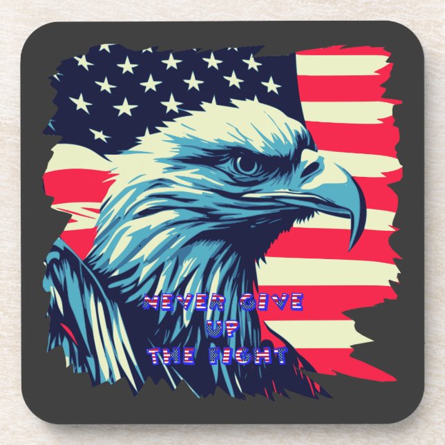 Never Give Up The Fight America Eagle USA Art Coaster (Front)