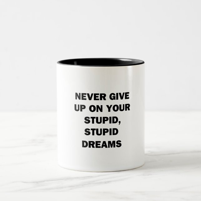 Never Give Up Two-Tone Coffee Mug (Center)