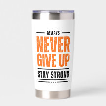 Never Give Up Water Bottle
