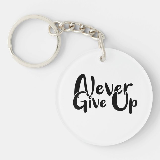 Never giveup Keep Going Key Ring (Front)