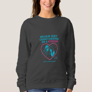 Never Got Caught Cheating on a KissCam Neon Art Sweatshirt