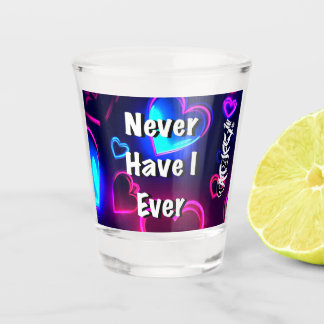 Never Have I Ever Shot glass