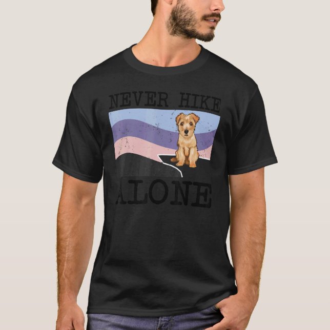 Never Hike Alone Norfolk Terrier Dog Hiking T-Shirt (Front)