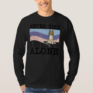 Never Hike Alone Shetland Sheepdog Dog Hiking T-Shirt
