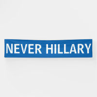 NEVER HILLARY For President 2016