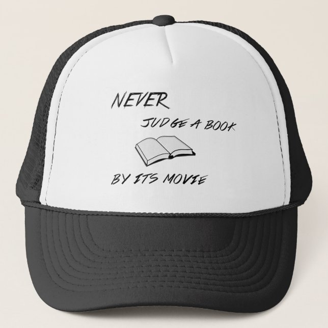 Never Judge a Book By Its Movie Hat (Front)