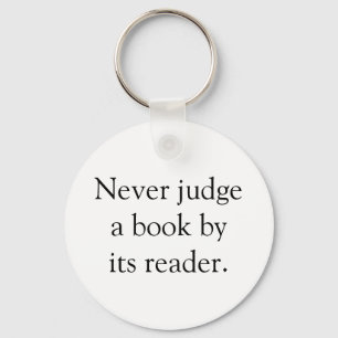 Never Judge A Book Key Ring