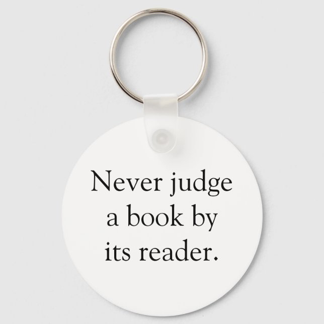Never Judge A Book Key Ring (Front)