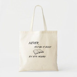 Never Judge A Book Tote Bag