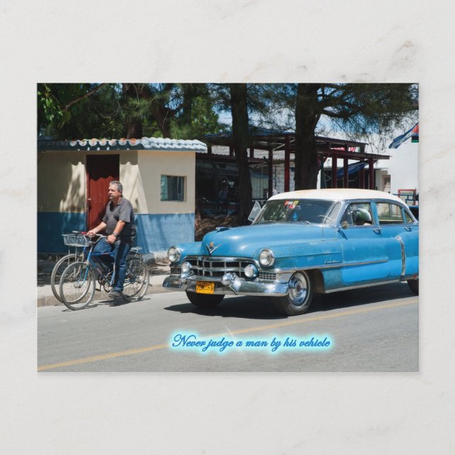 Never judge a man by his vehicle ! postcard (Front)