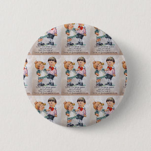 Never Kissed a Girl? 6 Cm Round Badge