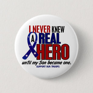 Never Knew A Hero 2 Son (Support Our Troops) 6 Cm Round Badge