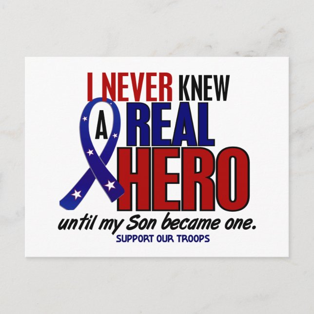 Never Knew A Hero 2 Son (Support Our Troops) Postcard (Front)