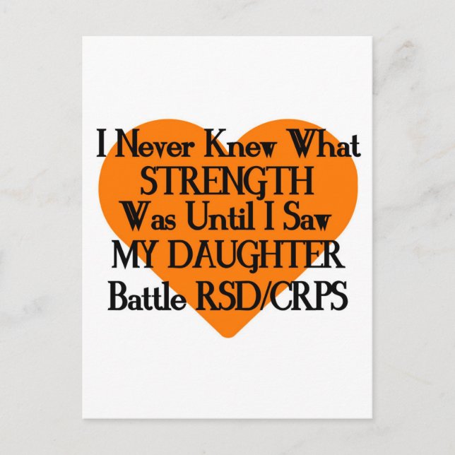 Never Knew Strength/Heart/Daughter...RSD/CRPS Postcard (Front)