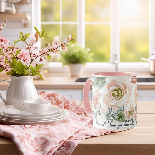 Never leave you Pink watercolor flora Christian  Mug (Creator Uploaded)