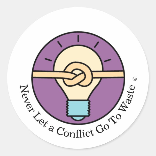 Never Let a Conflict go to Waste round sticker (Front)
