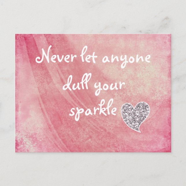 Never let anyone dull your sparkle postcard (Front)