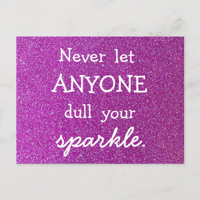 Never Let Anyone Dull Your Sparkle Purple Glitter Postcard (Front)