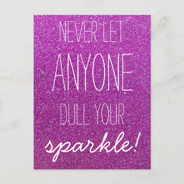 Never Let Anyone Dull Your Sparkle Purple Glitter Postcard (Front)