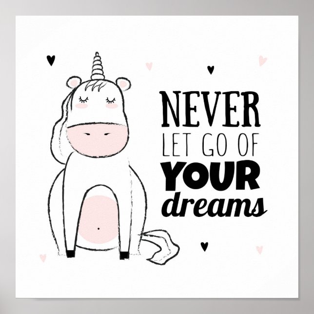 Never Let Go Of Your Dreams Poster (Front)