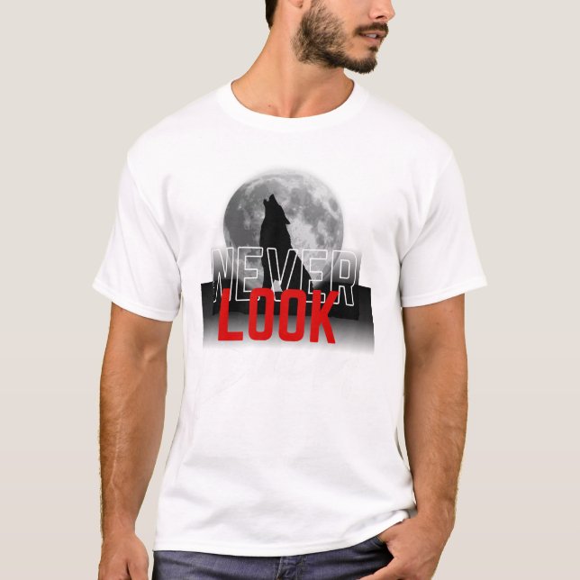 Never Look Back Moon Design T-Shirt (Front)