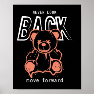never-look-back-move-forward-typography-design poster