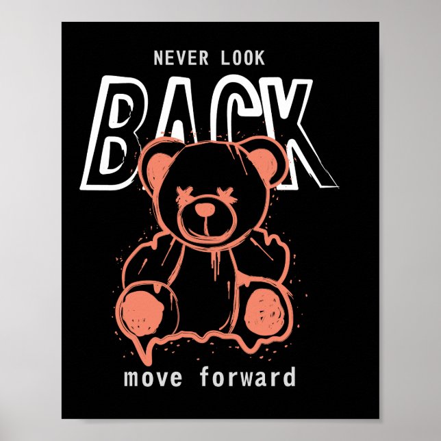 never-look-back-move-forward-typography-design poster (Front)