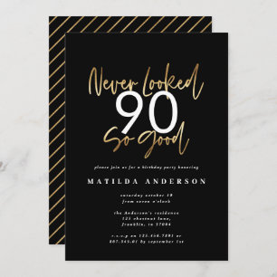 never looked so good gold birthday invitation