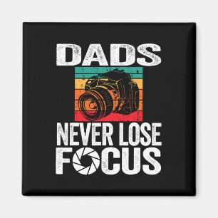 Never Lose Focus Camera Fathers Day Photographer D Magnet