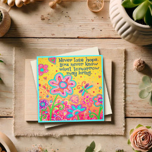 “Never Lose Hope”  Inspirivity Note Card