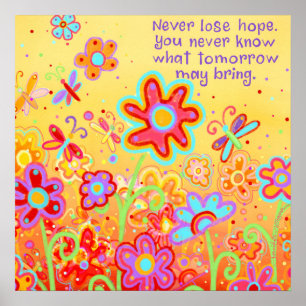 Never Lose Hope Poster