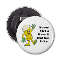 Never Met a Beer I Did Not Like on a 