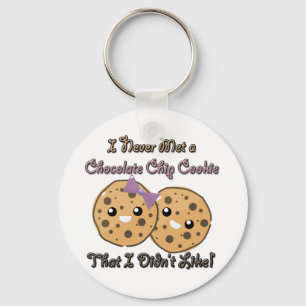 Never Met a Chocolate Chip Cookie Didnt Like Key Ring