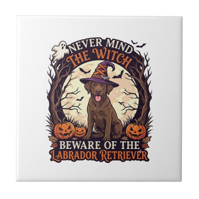 Never Mind Witch Beware Labrador Retriever Hallowe Ceramic Tile (Front)