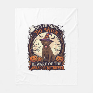 Never Mind Witch Beware Labrador Retriever Hallowe Fleece Blanket