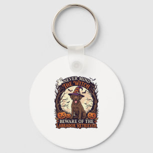 Never Mind Witch Beware Labrador Retriever Hallowe Key Ring