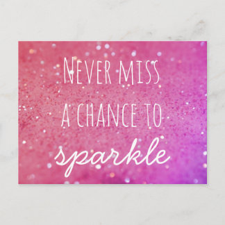Never Miss a Chance to Sparkle Pink Bokeh Postcard
