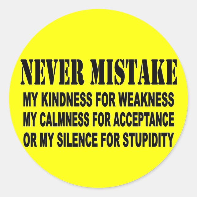 NEVER MISTAKE CLASSIC ROUND STICKER (Front)