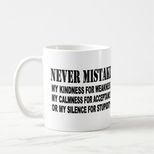 NEVER MISTAKE COFFEE MUG (Left)