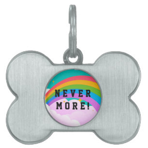 never more rainbow covenant pet ID tag