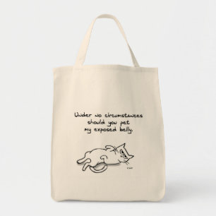 Never Pet the Cat Belly - Funny Market Tote Bag