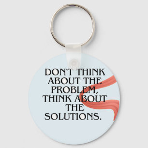 Never Put Off What You Can Do Today – Motivational Key Ring