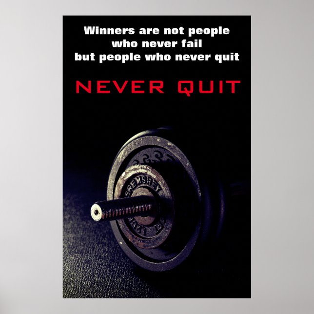 Never Quit Inspirational Fitness Dumbell Poster (Front)