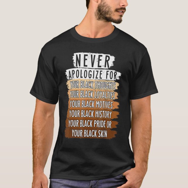 Never Retro Apologise BLM Black History Month Mela T-Shirt (Front)