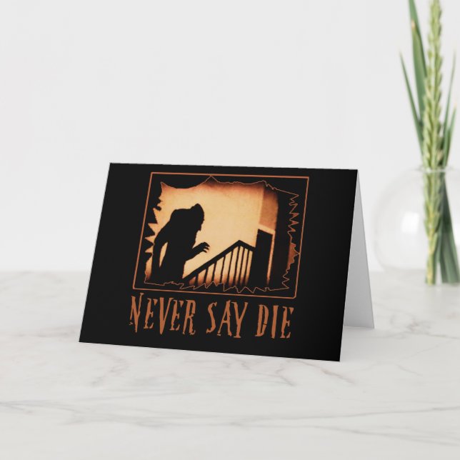 Never Say Die Nosferatu Halloween Tshirts, Appare Card (Front)