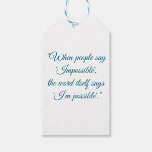 Never say impossible gift tags