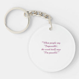 Never say impossible key ring