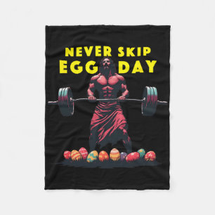 Never Skip Egg Day Tee Funny Jesus Easter Gym Leg Fleece Blanket