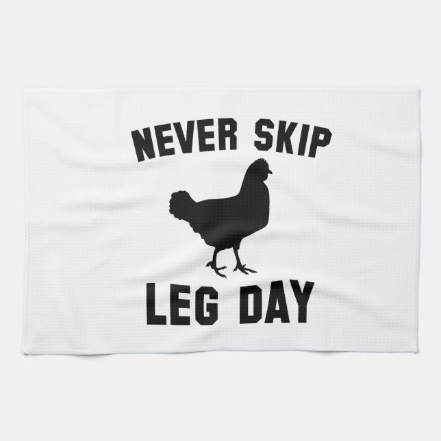 Never Skip Leg Day Tea Towel (Horizontal)